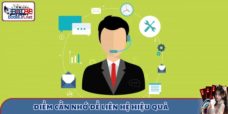 Điểm cần nhớ để liên hệ hiệu quả